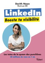 LinkedIn : boostez votre visibilité