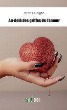 AU-DELA DES GRIFFES DE L'AMOUR