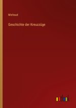 Geschichte der Kreuzzüge