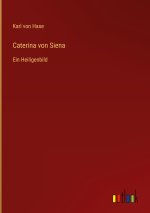 Caterina von Siena