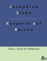 Kasperle auf Reisen