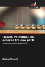 Israele-Palestina: Un accordo tra due parti