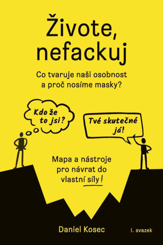 Živote, nefackuj