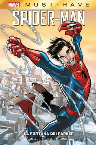 fortuna dei Parker. Spider-Man (Humberto Ramos,Dan Slott)(Twarda)