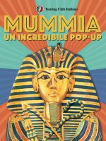 incredibile pop up della mummia. Libro pop up