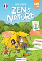 MON CAHIER DE VACANCES ZEN ET NATURE - DE LA MS À LA GS