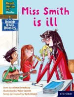 Read Write Inc. Phonics: Yellow Set 5 Book Bag Book 2 Miss Smith is ill