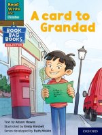Read Write Inc. Phonics: Blue Set 6 NF Book Bag Book 1 A card to Grandad