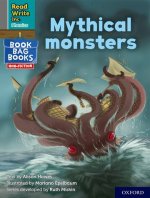 Read Write Inc. Phonics: Grey Set 7 NF Book Bag Book 9 Mythical monsters
