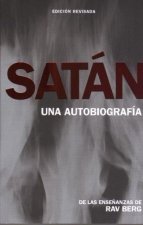 SATAN UNA BIOGRAFIA