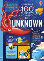 100 Things to Know About the Unknown