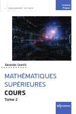 Cours de mathématiques supérieures - Tome 2