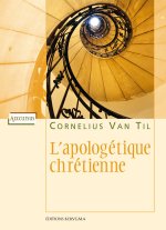 L’apologétique chrétienne