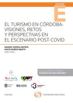 EL TURISMO EN CORDOBA VISIONES RETOS Y PERSPECTIVAS EN EL ES