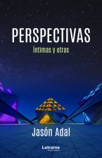 PERSPECTIVAS íntimas y otras
