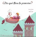 POR QUE LLORA LA PRINCESA