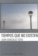 TIEMPOS QUE NO EXISTEN
