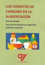 LOS HIDRATOS DE CARBONO EN LA ALIMENTACION