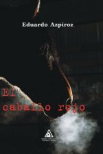 CABALLO ROJO, EL