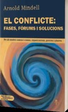 EL CONFLICTE FASES FORUMS I SOLUCIONS