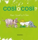 COSI O COSI