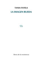 LA IMAGEN RUEDA