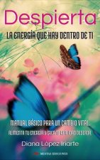 Despierta la energía que hay dentro ti