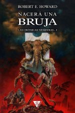 NACERA UNA BRUJA (EDICION EN TAPA DURA)