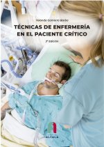 TECNICAS DE ENFERMERIA EN EL PACIENTE CRITICO-3 EDICION