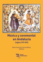MUSICA Y CEREMONIAL EN ANDALUCIA