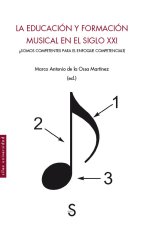LA EDUCACION Y FORMACION MUSICAL EN EL SIGLO XXI