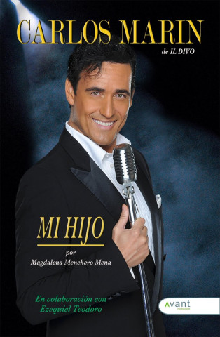 CARLOS MARÍN, IL DIVO: MI HIJO