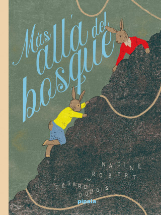 Más allá del bosque (GERARD DUBOIS,NADINE ROBERT)(Pevná)