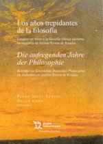 LOS AÑOS TREPIDANTES DE LA FILOSOFIA