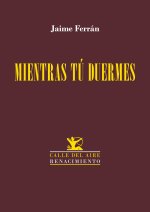 MIENTRAS TU DUERMES