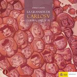 LA GRANADA DE CARLOS V
