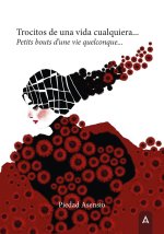 Trocitos de una vida cualquiera