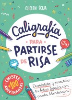 CALIGRAFIA PARA PARTIRSE DE RISA CADA DIA