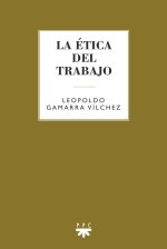 LA ETICA DEL TRABAJO
