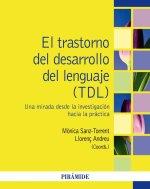 EL TRASTORNO DEL DESARROLLO DEL LENGUAJE (TDL)