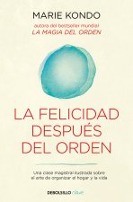 LA FELICIDAD DESPUES DEL ORDEN LA MAGIA DEL ORDEN 2