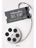 FILOSOFIA DEL CINE