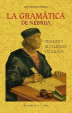 LA GRAMATICA DE NEBRIJA