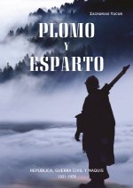 Plomo y esparto