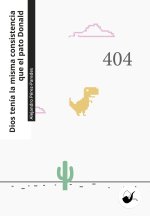 Dios tenía la misma consistencia que el pato Donald