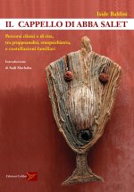 cappello di Abba Salet. Percorsi clinici e di vita, tra gruppoanalisi, etnopsichiatria e costellazioni familiari