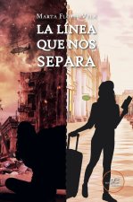 LA LINEA QUE NOS SEPARA