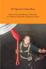 50 Tips for Cellar Rats