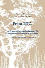 From ETC. -  An Amazing Conversation Between the Descendant of Slave Owner and Slave  - A Chance at Healing and Reconciliation