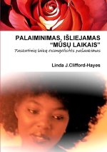 PALAIMINIMAS, I?LIEJAMAS 